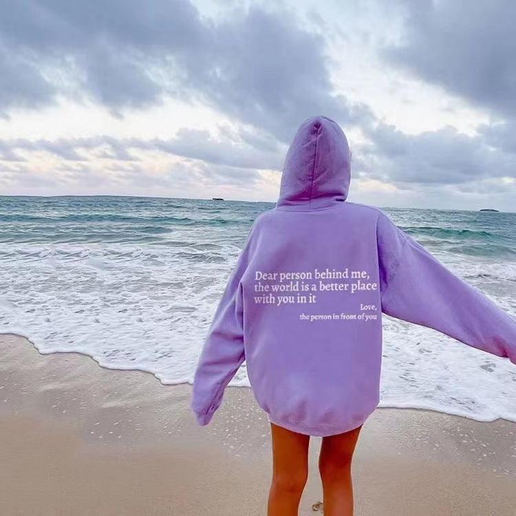 Dear Person Behind Me,the World Is A Better Place,with You In It,love,the Person In Front Of You,Women's Plush Letter Printed Kangaroo Pocket Drawstring Printed Hoodie Unisex Trendy Hoodies - fadidesign