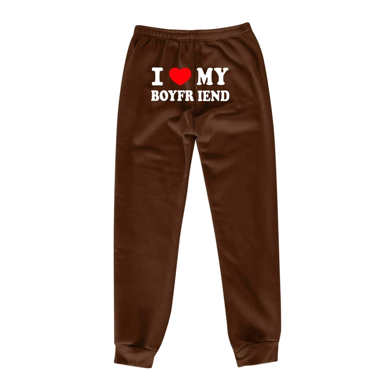 I Love MY BOYFRIEND Printed Trousers Casual Sweatpants Men And Women Sports Pants - fadidesign